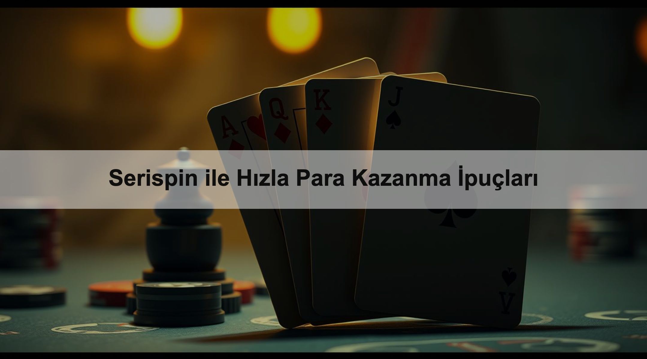 Serispin ile Hızla Para Kazanma İpuçları